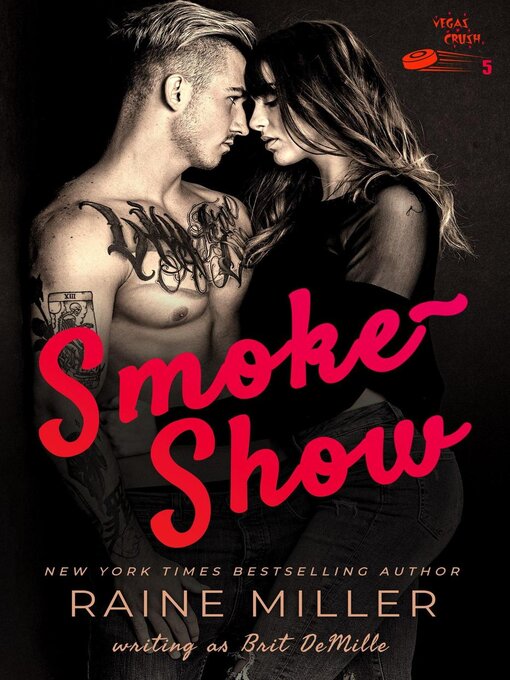 Title details for Smokeshow by Raine Miller - Available